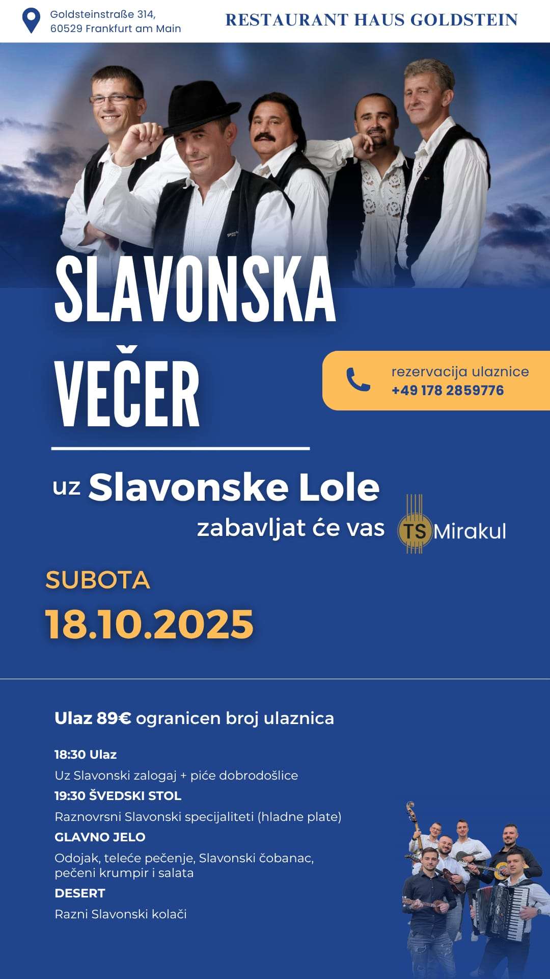 SLAVONSKA VEČER U FRANKFURTU: U subotu, 18. listopada dođite u Haus Goldstein, zabavljat će vas Slavonske Lole i TS Mirakul Najava "Slavonske večeri"