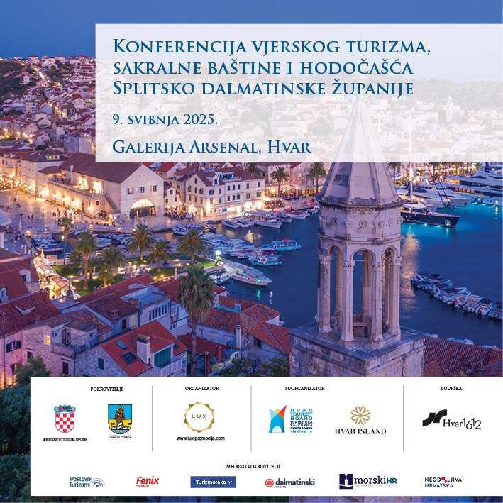 HVAR: Konferencija vjerskog turizma, sakralne baštine i hodočašća Splitsko dalmatinske županije bit će održana 9. svibnja Najava Konferencije vjerskog turizma na Hvaru/ Foto: TZ Hvar