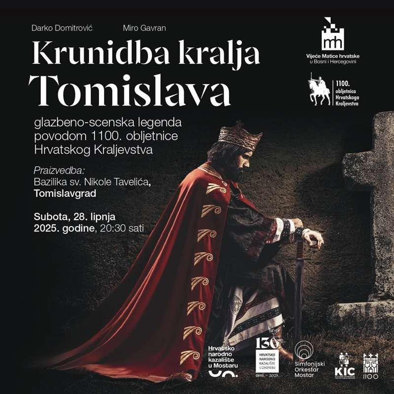 PRAIZVEDBA "KRUNIDBE KRALJA TOMISLAVA" U TOMISLAVGRADU: Glazbeno-scenska legenda u čast 1100 godina Hrvatskoga Kraljevstva Glazbeno-scenska legenda "Krunidba kralja Tomislava" / Foto: Matica hrvatske