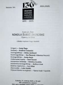 DOMOLJUBNI SPEKTAKL ZA 35. OBLJETNICU DANA DRŽAVNOSTI RH: U HNK u Zagrebu izvedena 753. predstava slavne opere "Nikola Šubić Zrinjski"