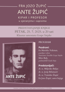 KULTURNA VEČER U SINJU: Predstavljanje knjige o Anti Župiću KULTURNA VEČER U SINJU: Predstavljanje knjige o Anti Župiću