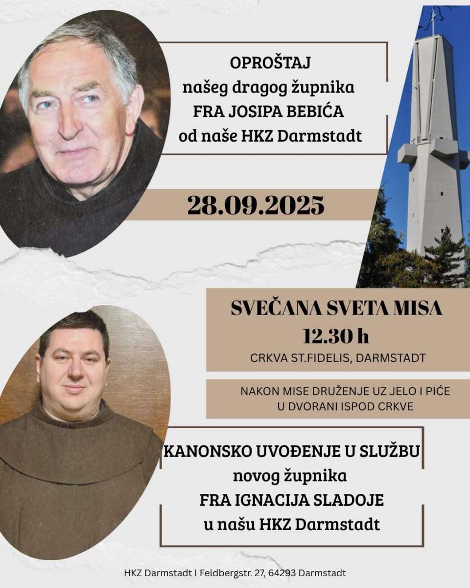 VAŽNE VIJESTI IZ HKZ DARMSTADT: Zajednica ispraća fra Josipa Bebića, novi župnik fra Ignacije Sladoja preuzima službu
