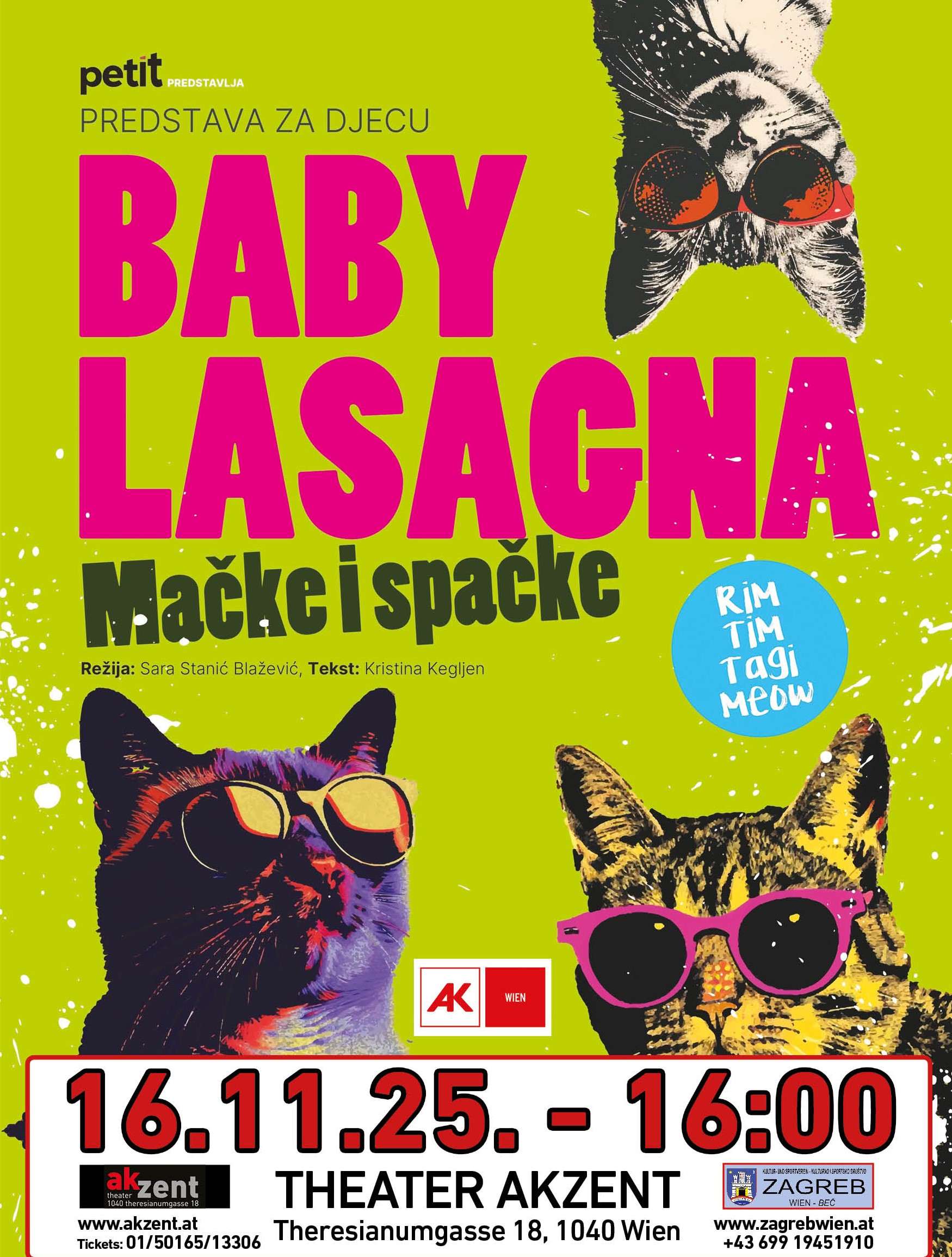 DVOSTRUKI PROGRAM U BEČU: Popodne u bečkom Akzentu “Baby Lasagna - mačke i spačke” za djecu, navečer koncert Klape “Šufit” za odrasle Flyeri KSD „Zagreb“, Beč za predstavu Baby Lasagna