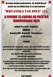 POZNATI DATUMI: Hrvatska družba povjesničara „Dr. Rudolf Horvat“ organizira seriju tribina „Hrvatska vas zove“ povodom 35. godišnjice Domovinskog rata