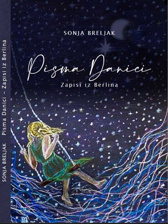 Zbirka kratkih priča nosi naslov “Pisma Danici – Zapisi iz Berlin” / Foto: HGB