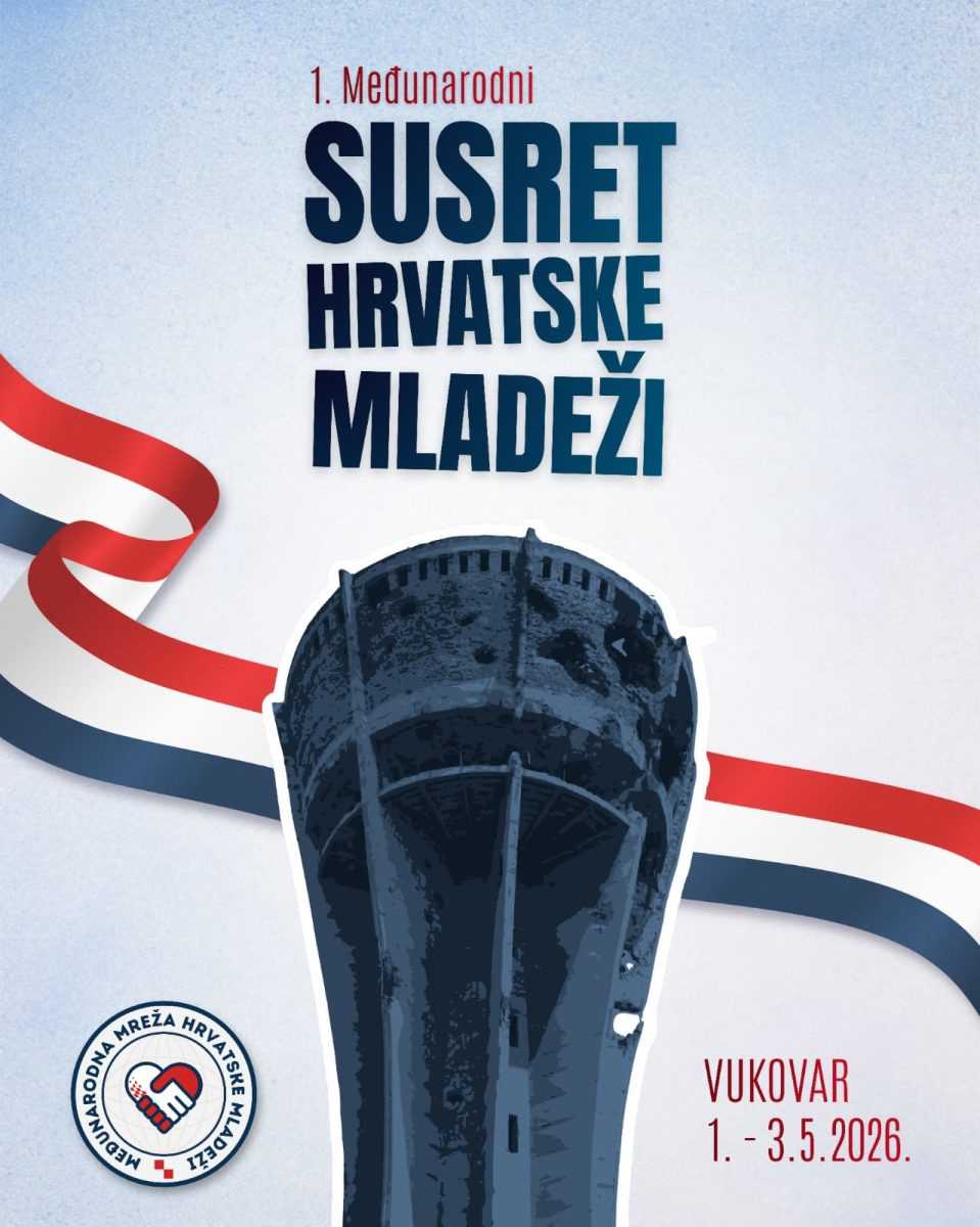PRIJAVITE SE NA 1. MEĐUNARODNI SUSRET HRVATSKE MLADEŽI: Vukovar postaje središte susreta mladih Hrvata iz domovine i iseljeništva