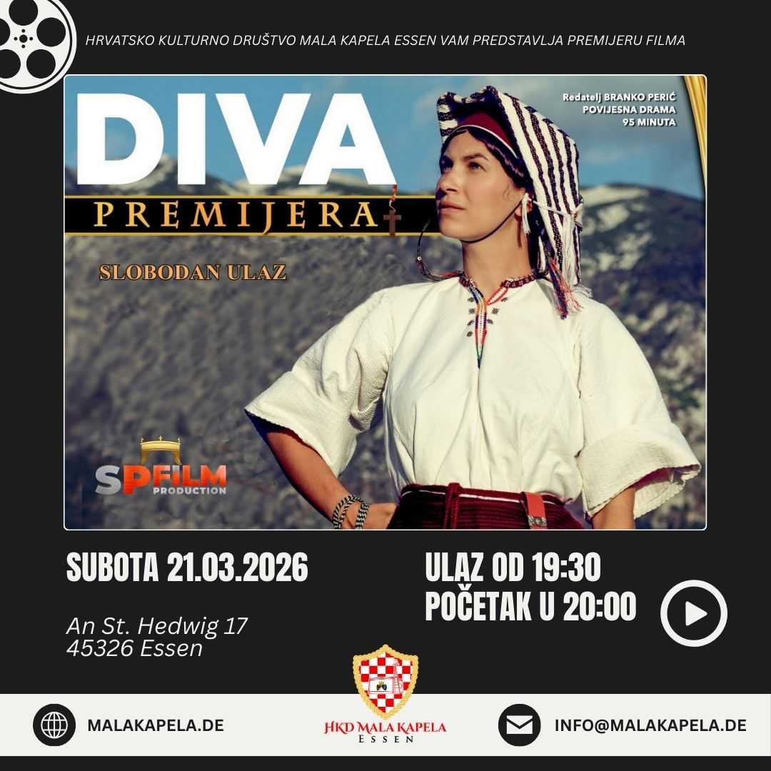 USKORO: Premijerno prikazivanje filma "Diva" u Essenu Najava filma "Diva" / Foto: HKD Mala Kapela Essen