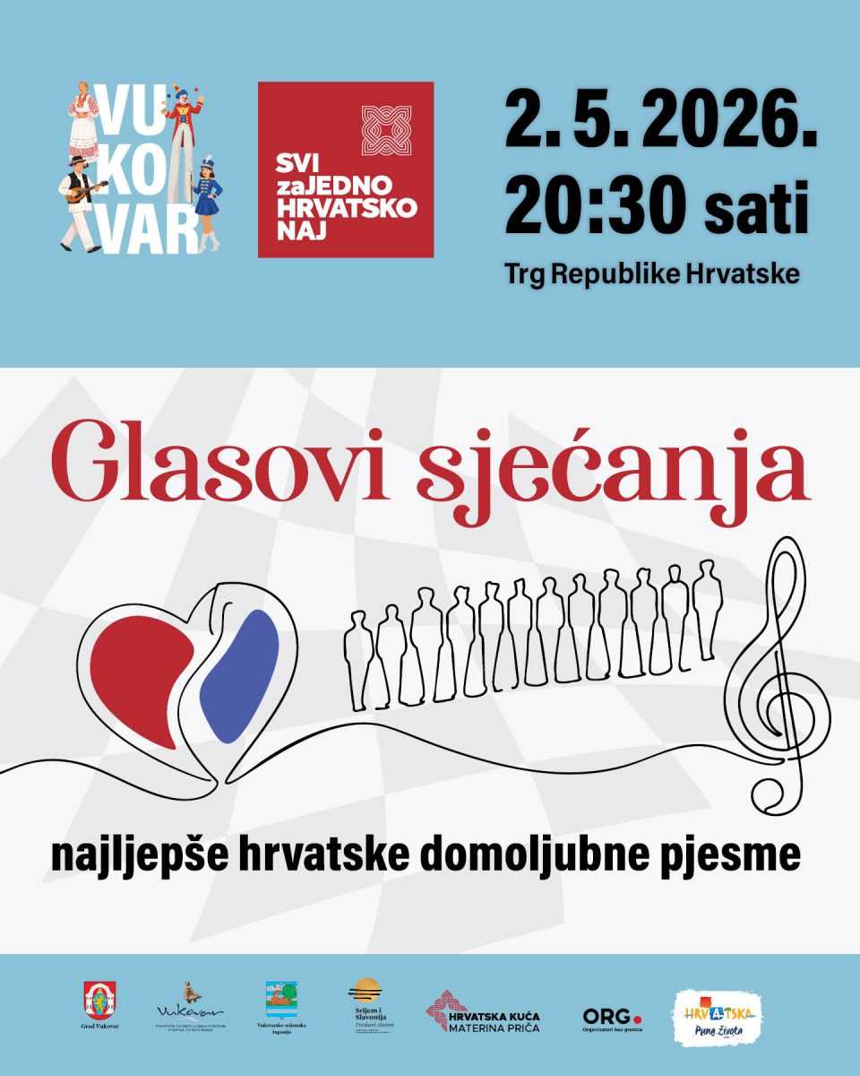 OD 1. DO 3. SVIBNJA U VUKOVARU: 8. festival „SVI zaJEDNO HRVATSKO NAJ” OD 1. DO 3. SVIBNJA U VUKOVARU: 8. festival „SVI zaJEDNO HRVATSKO NAJ”