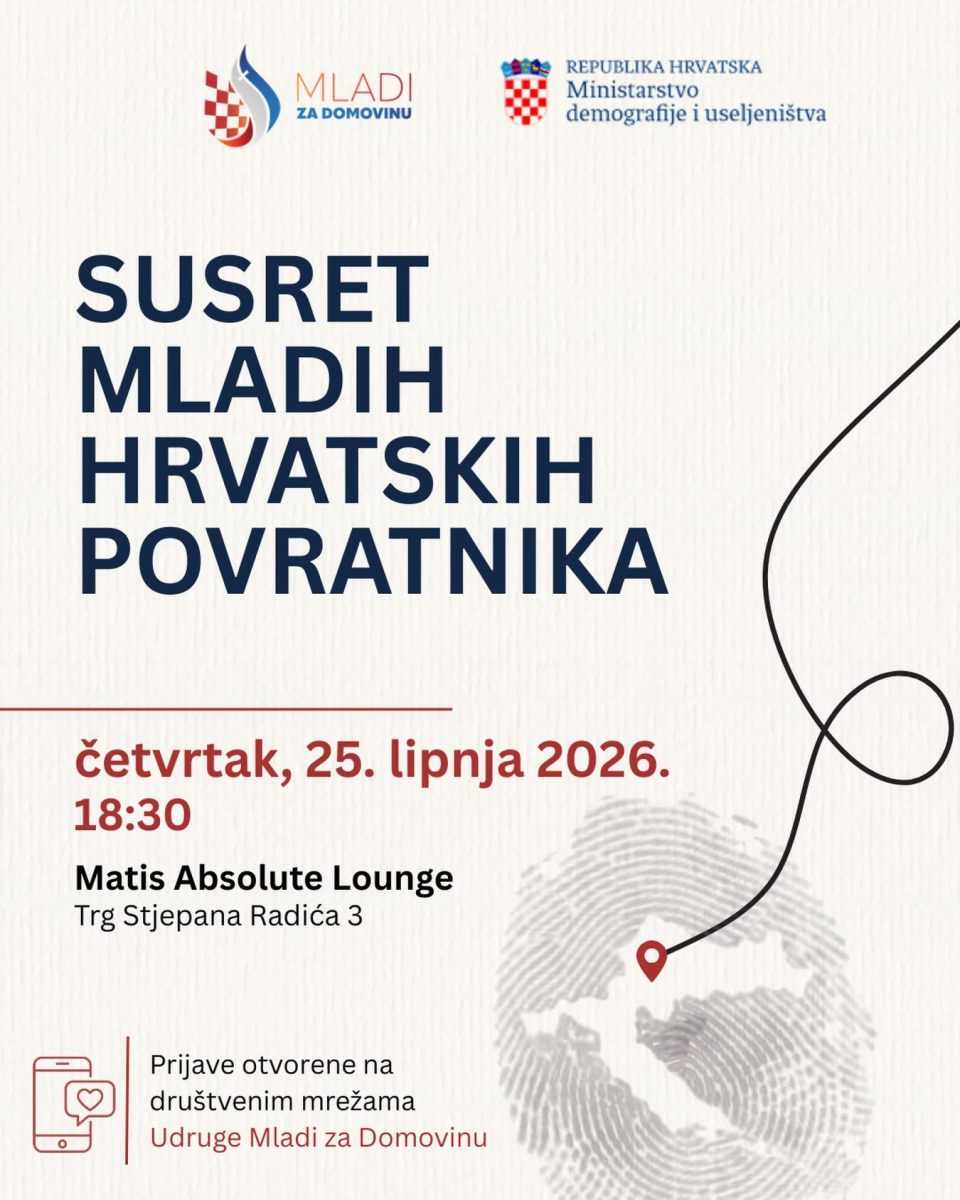 POZIV MLADIM POVRATNICIMA: Okupljanje u Zagrebu na prvom Susretu mladih hrvatskih povratnika POZIV MLADIM POVRATNICIMA: Okupljanje u Zagrebu na prvom Susretu mladih hrvatskih povratnika