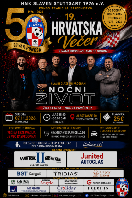 VELIKI JUBILEJ: 19. Hrvatska večer povodom 50. obljetnice HNK Slaven Stuttgart VELIKI JUBILEJ: 19. Hrvatska večer povodom 50. obljetnice HNK Slaven Stuttgart
